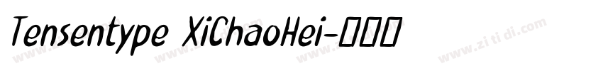 Tensentype XiChaoHei字体转换